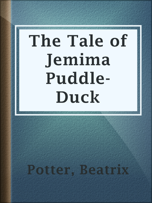 Title details for The Tale of Jemima Puddle-Duck by Beatrix Potter - Available